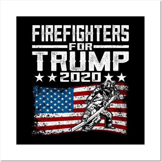 Firefighters For Trump 2020 Wall Art by cedricchungerxc